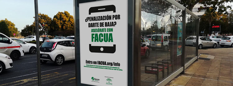 Noticia de Almera 24h: FACUA lanza una campaa publicitaria contra los fraudes de las telecos en las ocho capitales andaluzas